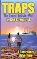 Traps: The Secret Lobster War(A Randy Born Adventure)
