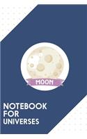 Notebook for Universes: Dotted Journal with Planet Moon Space Design - Cool Gift for a friend or family who loves hexagon presents! - 6x9" - 180 White dotted pages - You Ca