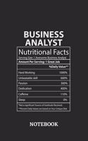 Nutritional Facts Business Analyst Awesome Notebook: 6x9 inches - 110 blank numbered pages - Greatest Passionate working Job Journal - Gift, Present Idea