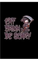 Eat Drink Be Scary