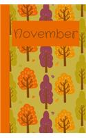 November: Monthly Journal / Lined Notebook A Month / Multicolored Fall Trees