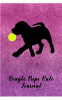 Beagle Pups Rule Journal: Journal Notebook Gift for Dog and Puppy Lovers