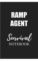 Ramp Agent Survival Notebook