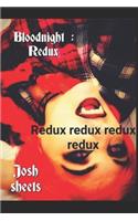 Blood Night Redux