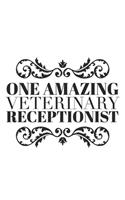 One Amazing Veterinary Receptionist