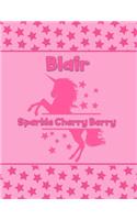 Blair Sparkle Cherry Berry: Personalized Draw & Write Book with Her Unicorn Name - Word/Vocabulary List Included for Story Writing