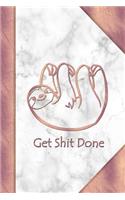 Get Shit Done: Sloth Journal Rose Gold Marble Diary Notebook 150 Pages, 6 X 9 (15.24 X 22.86 CM), Durable Soft Cover