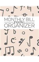 Monthly Bill Paying Organizer: Music Design Monthly & Weekly Financial Budget Planner Expense Tracker Bill Organizer Journal Notebook - Income List, Monthly Expense Categories and