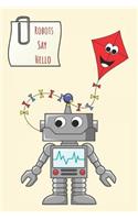 Robots Say Hello: My First Writing Journal Diary