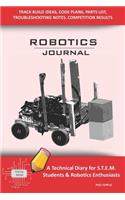 Robotics Journal - A Technical Diary for Stem Students & Robotics Enthusiasts