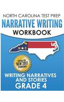 North Carolina Test Prep Narrative Writing Workbook Grade 4