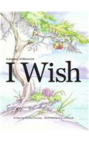 I Wish - A journey of discovery for kids