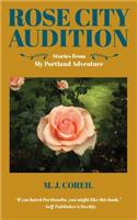 Rose City Audition