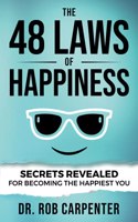 48 Laws of Happiness