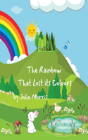 Rainbow That Lost its Colours