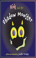 Nick and the Shadow Monster