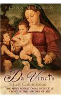 Da Vinci's Last Commission