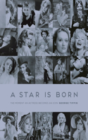 A Star is Born