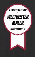 Notizbuch - Zertifiziert - Weltbester - Maler