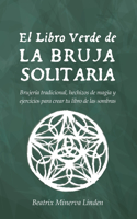 Libro Verde De La Bruja Solitaria