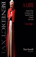 Benedict XVI: A Life