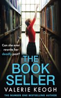 The Bookseller: A BRAND NEW heart-pounding thriller from NUMBER ONE BESTSELLER Valerie Keogh for 2025