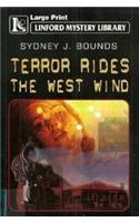 Terror Rides The West Wind