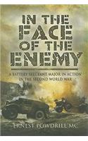 In the Face of the Enemy