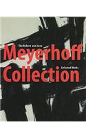 The Robert and Jane Meyerhoff Collection: Selected Works