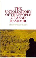 The Untold Story of the People of Azad Kashmir