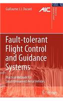 Fault-tolerant Flight Control and Guidance Systems: Practical Methods for Small Unmanned Aerial Vehicles(Advances in Industrial Control)