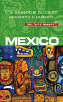 Mexico - Culture Smart!