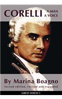 Corelli a Man a Voice