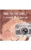 Have You Ever Seen...?