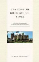 The English Girls' School Story