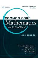 Common Core Mathematics in a PLC at Work, High School: High School