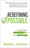 Redefining Possible