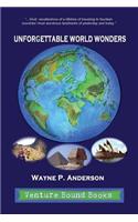 Unforgettable World Wonders