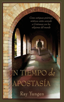Tiempo de Apostasía