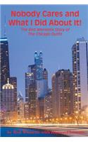 Nobody Cares and What I Did About It! The Red Wemette Story of the Chicago OIutfit
