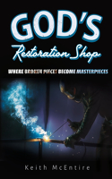 God's Restoration Shop