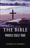 Bible Proves Itself True