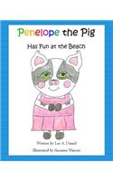 Penelope the Pig Has Fun at the Beach