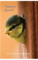Password Journal Organize Internet Passwords in one Log Book: an Organizer for your Passwords, Usernames and other things you don't want to forget with a Beautiful Bird design (Vol. 7)