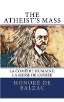 The Atheist's Mass