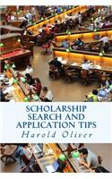 Scholarship Search and Application Tips