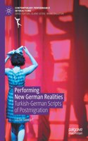 Performing New German Realities