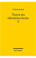 Theorie Des Offentlichen Rechts II