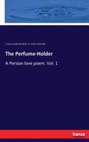 Perfume-Holder