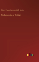 Conversion of Children